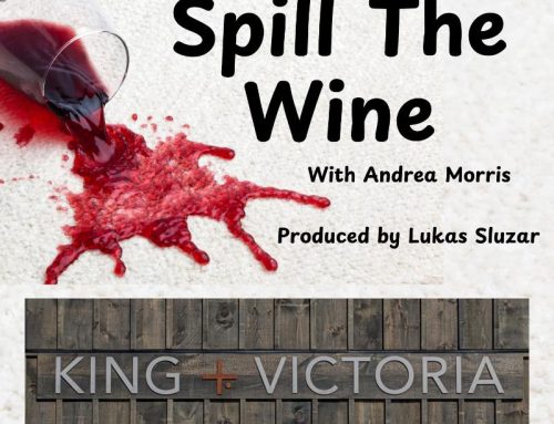 Ep 13 King and Victoria Winery