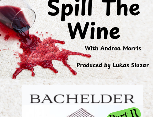 Ep 17 Bachelder Estates (part two)