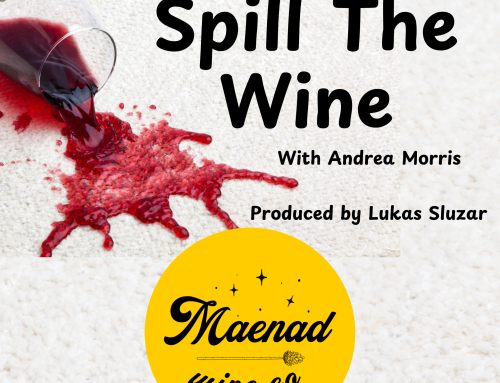 Ep 27: Maenad Wines