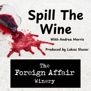 ep 43 Foreign affair winery